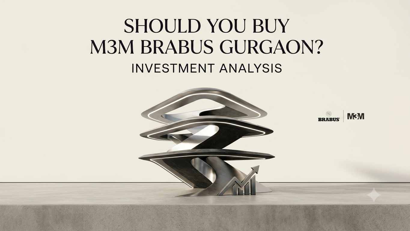 Should You Buy M3M BRABUS Gurgaon? Investment Analysis 2026