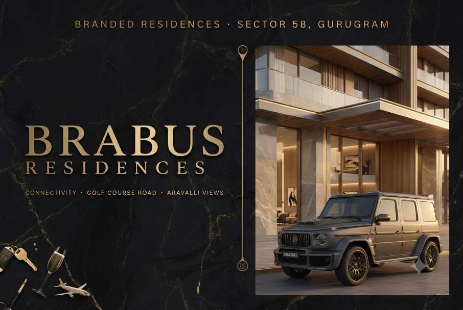 BRABUS Residences Sector 58 Location: Connectivity, Golf Course Road & Aravalli Views