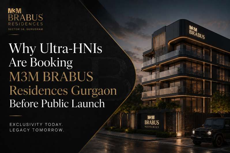 Why Ultra-HNIs Are Booking M3M BRABUS Residences Gurgaon Before Public Launch