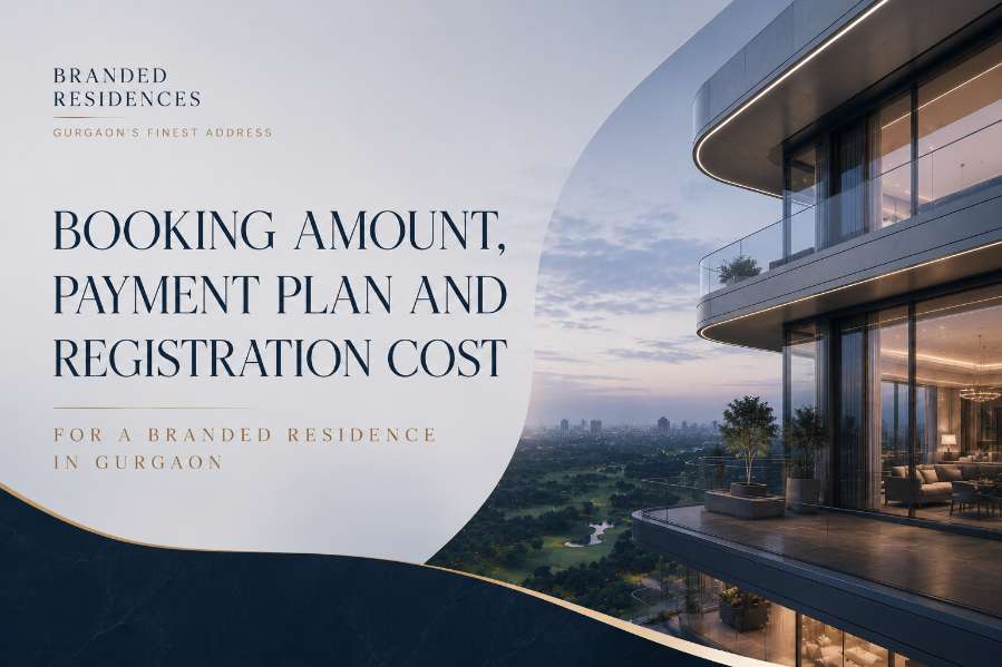 Branded Residence Gurgaon Booking Amount & Registration Cost 2026